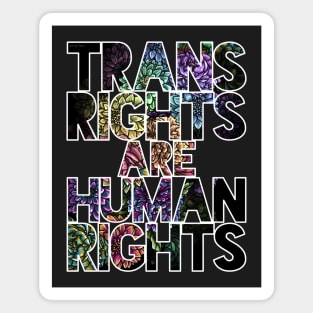 Trans Rights are Human Rights Peonies Magnet